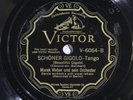 78 RPM -- Marek Weber und sein Orchester, Victor 6064, EE- Weimar - Louis Prima