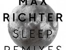MAX RICHTER Sleep Remixes LP NEW VINYL Deutsche Grammophon Mogwai Clark Digitona