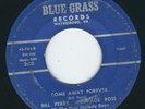 Starday custom Bill Perry & Page Ross BLUE GRASS 762 Come away forever ?