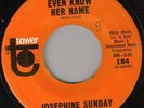 Northern Soul - Josephine Sunday - You Won't Even Know Her name ** LISTEN **