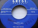 the EBB-TONES That's All b/w I Want You Only DOOWOP 45 on CREST e5759