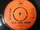 BRYAN EVANS - WE'RE GOING WRONG / PARADISE LOST UK PROG PSYCH 45