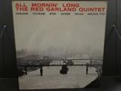 RED GARLAND QUINTET All Mornin’ Long LP Original DEEP GROOVE RVG Prestige MONO