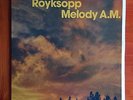 Röyksopp – Melody A.M. First Edition Wall Of Sound England WALLLP027