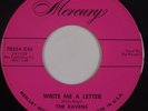 THE RAVENS: Write Me A Letter MERCURY DJ PROMO Doo Wop ORIG 45 Hear