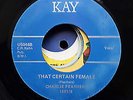 CHARLIE FEATHERS KAY REPRO LABEL 45 THAT CERTAIN FEMALE / JUNGLE FEVER   RARE