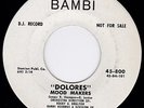 Mood Makers - Dolores / Dream A Dream DJ Record 45 7