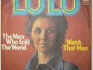 LULU - THE MAN WHO SOLD THE WORLD (DAVID BOWIE)  RARE YUGOSLAVIAN 7