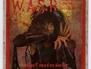 WASP / I Don't Need No Doctor / UK 7
