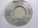 TIMELESS LEGEND I was Born To Love You 45 DAWN LITE soul 70s RARE Ohio VG-