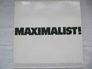 MAXIMALIST  - Maximalist Belgium Contemporary Jazz Minimal IGLOO 1984 LP RARE