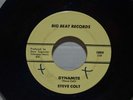 Steve Colt   Dynamite / Take Away   Big Beat Records   Funk 45