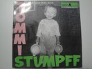 TOMMI STUMPFF Zu Spät Ihr Scheisser (Schallmauer 023) KFC RARE German 1st MINT-