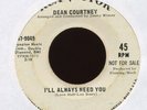DEAN COURTNEY I'll Always Need You on RCA Promo Northern Soul 45 Hear