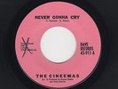 '64 R&B/Soul Girl Grp DooWop CINEEMAS Never Gonna Cry/Crush On You DAVE M- HEAR
