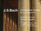 J. S. Bach: Orchestral Suites for a Young Prince - Includes the reconstruction o