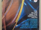 BLUES AND THE ABSTRACT TRUTH - EVANS, HAYNES, DOLPHY, NELSON, CHAMBERS, HUBBARD
