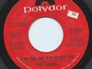 70's Soul 45 Pep Brown 'I Am The One Who Needs You' Polydor Hear