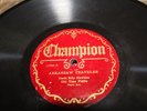 Champion 15084 Uncle Billy Hawkins Arkansas Traveler / Turkey In Straw  78 RPM
