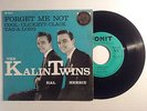 KALIN TWINS FORGET ME NOT +3 FONIT RARE ITALY EP+PS ROCK'N'ROLL