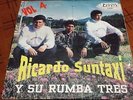 RICARDO SUNTAXI Y SU RUMBA TRES