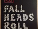 The Fall - Fall Heads Roll Rare Original 2005 Slogan UK Vinyl Release SLOLP003