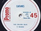 CAIFANES - No dejes que / DISCO PROMOCIONAL PARA RADIO COSTA RICA. // Ultra rare