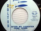 PEGGI GRIFFITH 45 after my laughter came tears That's all I want from you  jr35