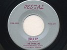 UNLISTED SURF ALABAMA GARAGE INSTR Hold Up    The Outlaws VESTAL LISTEN BOTH