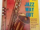 JAZZ LP-JAZZ WAY OUT, JOHN COLTRANE, TOMMY FLANAGAN, ETC. -SAVOY MG 12131 -MONO
