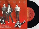 THE HITMEN - I DON'T MIND - RARE 7