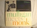 LP- THELONIOUS MONK/GERRY MULLIGAN-MULLIGAN MEETS MONK-DG-BLUE LAB- NM -MONO