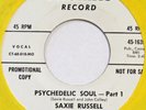 SAXIE RUSSELL Psychedelic Soul THOMAS 45 northern soul 1968 original 7” NM