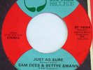 SAM DEES & BETTYE SWANN Just As Sure BIG TREE 45 northern soul VG++ modern 7”