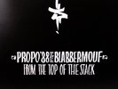 Propo 88 & Blabbermouf - From The Top Of The Stack Vinyl LP NEU