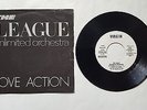 HUMAN LEAGUE/ THE LEAGUE UNLIMITED ORCHESTRA Love Action 7” Spain promo