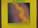 SCIENTIST: Scientist In The Kingdom Of Dub LP (UK, cover creases) rare Reggae