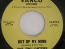RARE ( NW PSYCH GARAGE 45 ) 1968 - THE TWILIGHTERS - OUT OF MY MIND - VG+