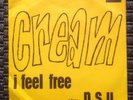CREAM - I Feel Free / N.S.U. Polydor 7/45 South Africa Rare