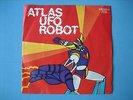 SIGLA TV - ATLAS UFO ROBOT - GOLDRAKE - RARO 45gg RISTAMPA - NUOVO