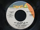Hot Ice Company You Ain't Heard Nothing Yet Got To PROMO Lionel 45 funk soul