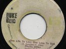 ONE LIFE TO LIVE Phyllis Dillon / MY BEST DRESS Tommy McCook (*Orig DUKE REID*)?