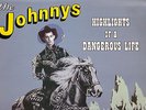 THE JOHNNYS - HIGHLIGHTS OF A DANGEROUS LIFE 1986 OZ G/F SPINING WHEEL COVER