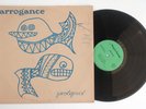 HEAR: ARROGANCE 