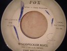 Rare Rockabilly - The Braves - Woodpecker Rock - Fox - 101