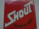 SHOUT Finger On The Trigger PRIVATE PRESSING HAIR METAL BAND LP 1987