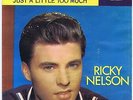 Ricky Nelson 45 Just A Little Too Much 1959 Rock NM BB #9 USA Imperial 5595 W/PS