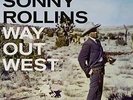 Sonny Rollins-Way Out West  Vinyl / 12