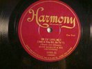 78- HARMONY 1088 -BEN SELVIN//BERT LOWN - DO Y'A LOVE ME (GOODMAN)/UNDER A TEXAS