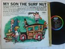 RARE ( SURF GARAGE FUZZ LP ) 1963 - MY SON THE SURF NUT - ORIG CAPITAL MONO VG+